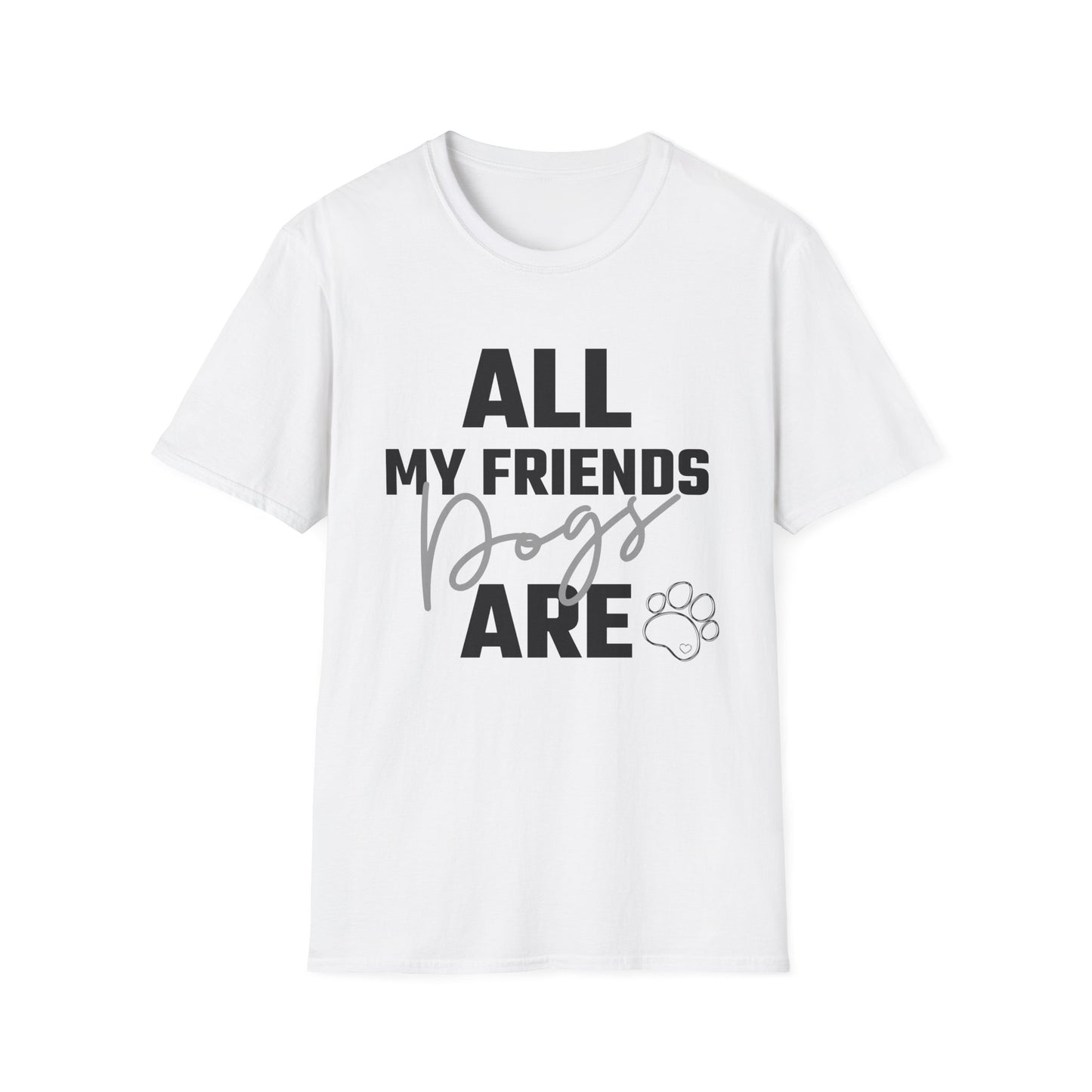 All My Friends Are Dogs